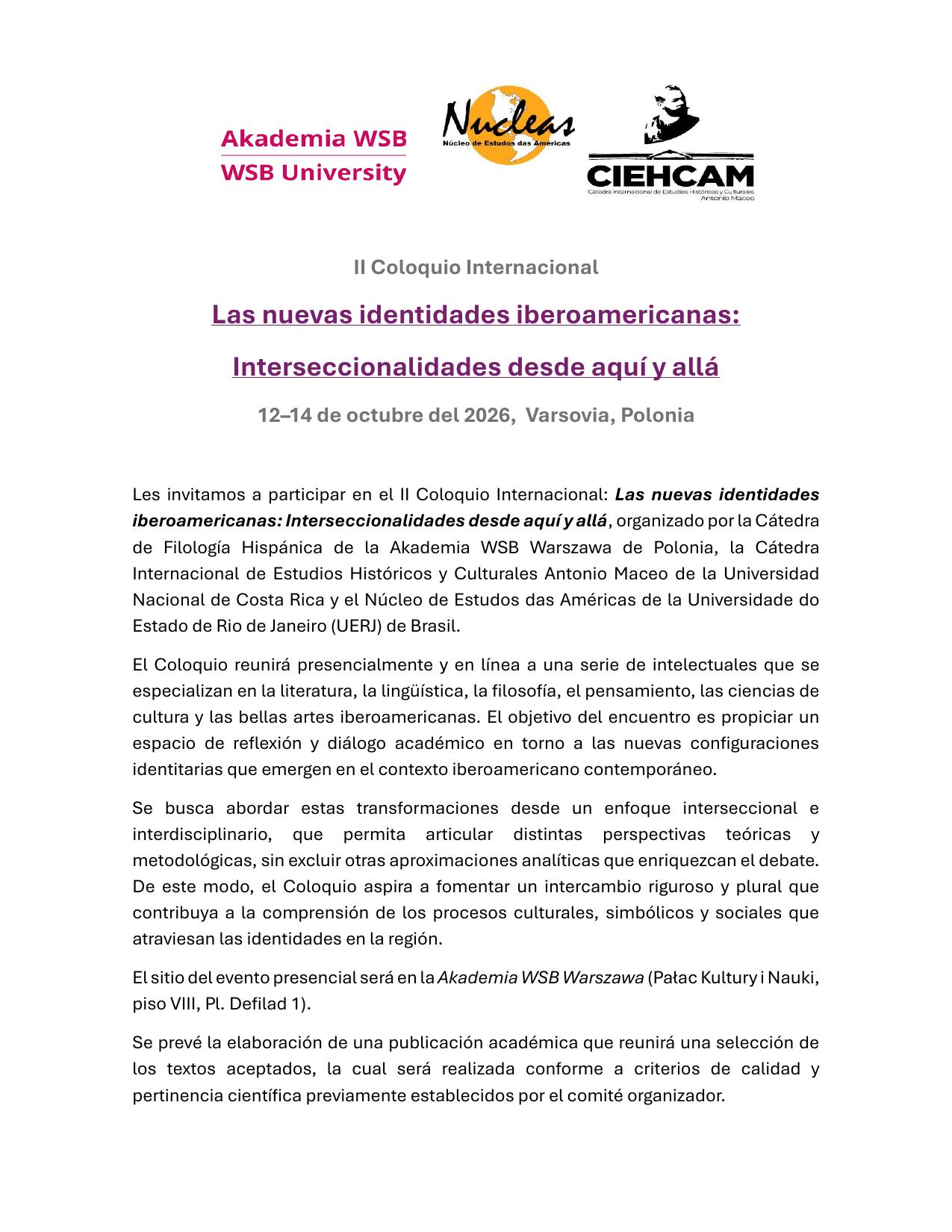 Imagen de II Coloquio Internacional: Las nuevas identidades iberoamericanas: Interseccionalidades desde aquí y allá